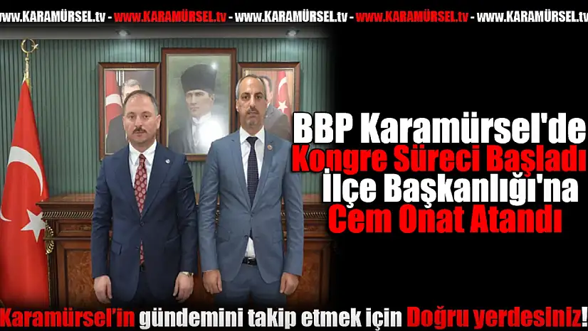 BBP Karamürsel'de Kongre Süreci Başladı