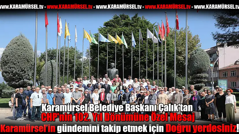 Çalık'tan CHP'nin 102. Yıl Dönümüne Özel Mesaj