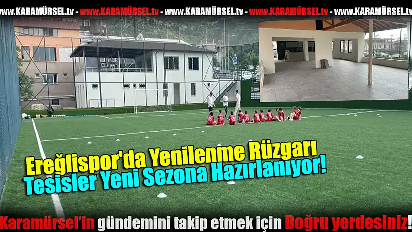 Ereğlispor'da Yenilenme Rüzgarı!
