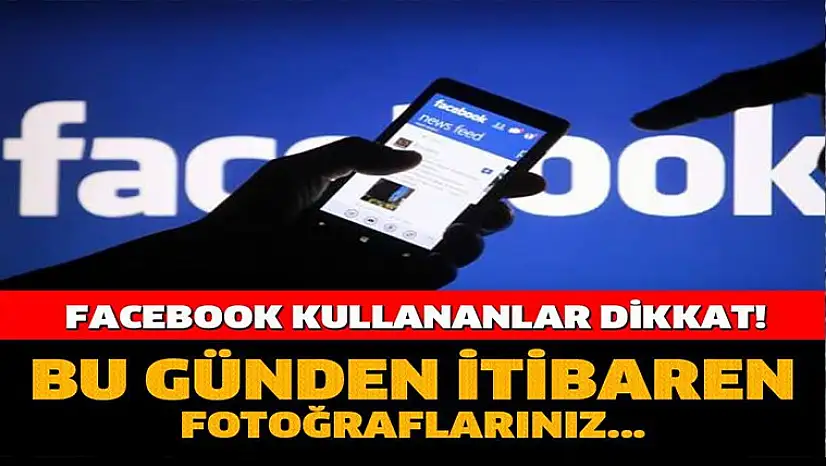 Facebook kullananlar dikkat !