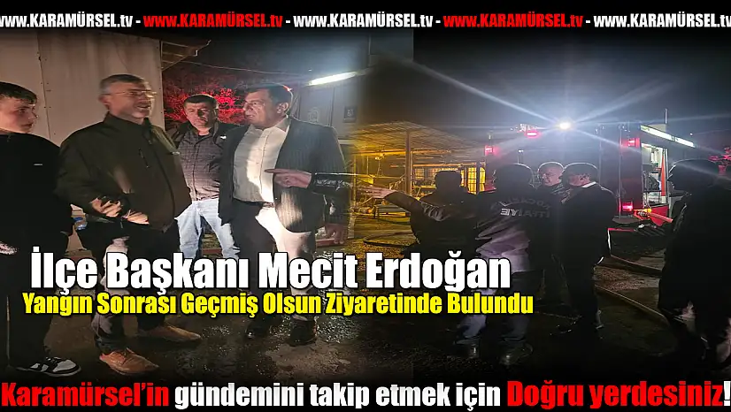 İlçe Başkanı Erdoğan, Geçmiş Olsun Ziyaretinde Bulundu