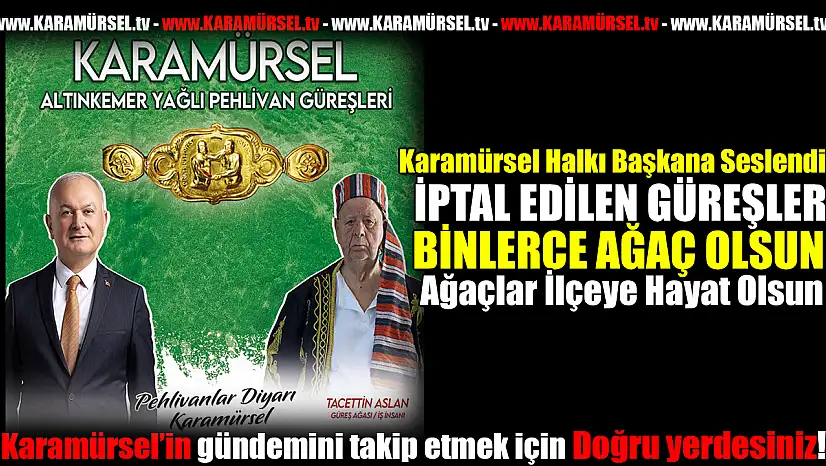 İptal edilen güreşlerin parası orman olsun