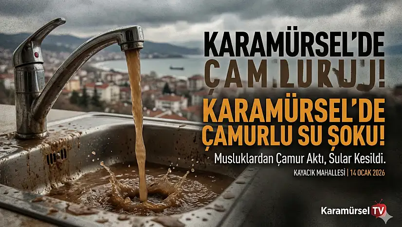 Karamürsel'de Çamurlu Su Şoku! Musluklardan Çamur Aktı!