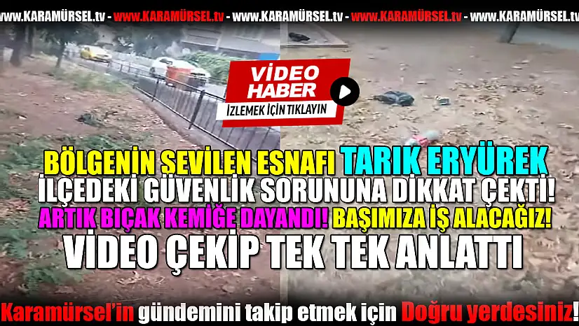 Karamürsel'de güvenlik sorunu tekrar gündemde!