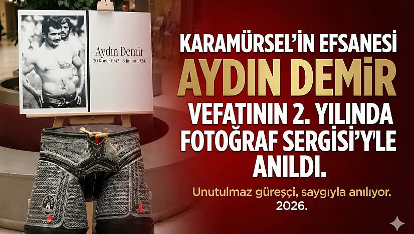 Karamürsel'in Efsanesi Aydın Demir anıldı!