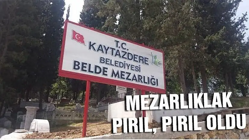 KAYTAZDERE'DE MEZARLAR ÇİÇEKLERLE SÜSLENDİ.