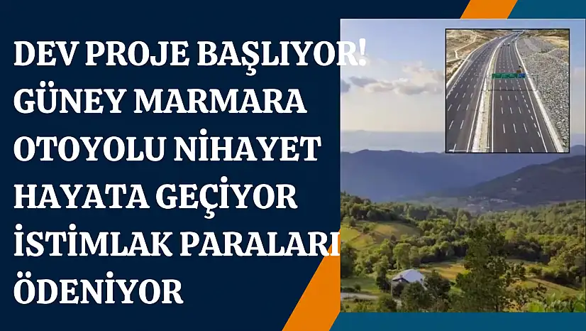 Marmara Otoyolu Nihayet Hayata Geçiyor: