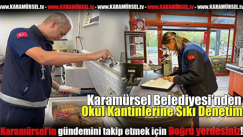 Okul Kantinlerine Sıkı Denetim
