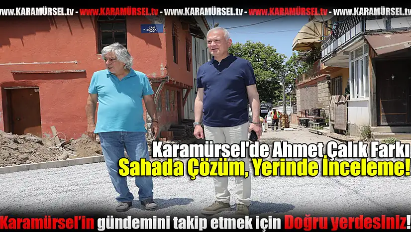 Sahada Çözüm, Yerinde İnceleme!