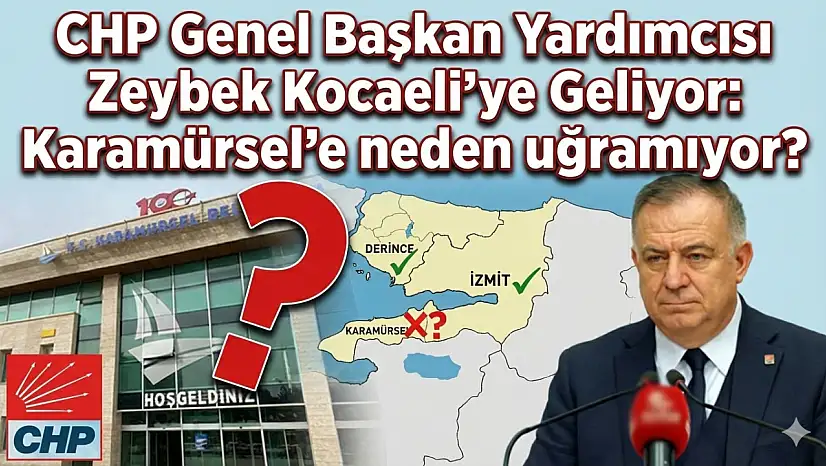 Zeybek, Karamürsel'e neden gelmiyor!