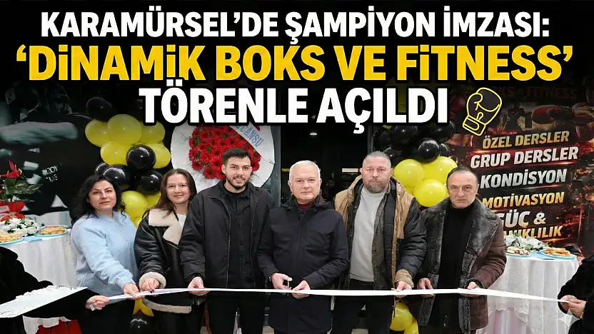 Dinamik Boks ve Fitness Törenle Açıldı