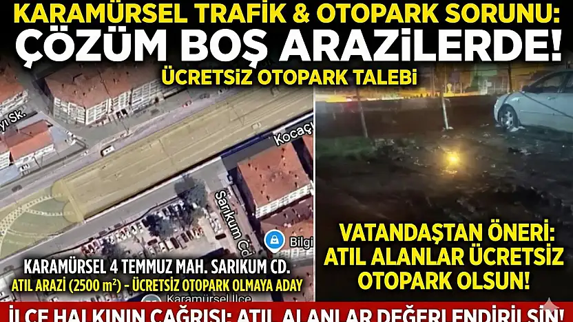 Karamürsel'de Vatandaştan Otopark Çözümü Önerisi!