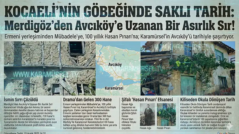 KOCAELİ'NİN GÖBEĞİNDE SAKLI TARİH