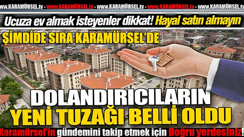 Sahte Emlak İlanlarıyla Vatandaşlar Dolandırılıyor!