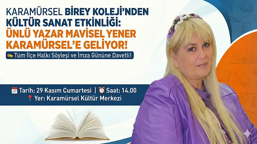 Ünlü Yazar Mavisel Yener Karamürsel'e Geliyor!
