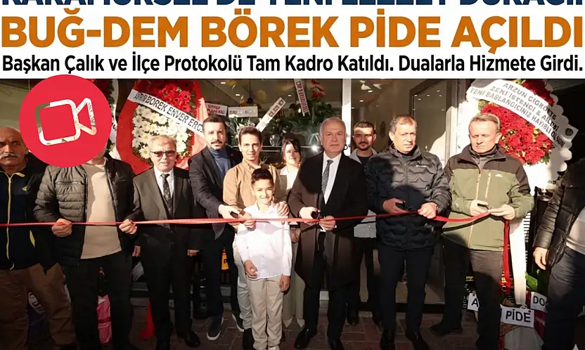 Buğ-Dem Börek ve Pide Törenle Açıldı