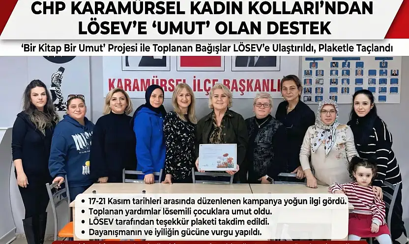 CHP Karamürsel Kadın Kolları'ndan LÖSEV'e 'Umut'