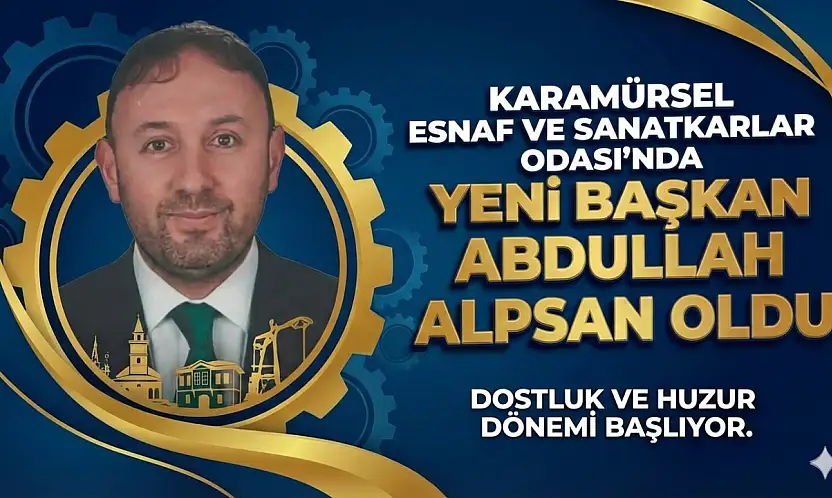 Esnaf ve Sanatkarlar Odası'nda Yeni Başkan