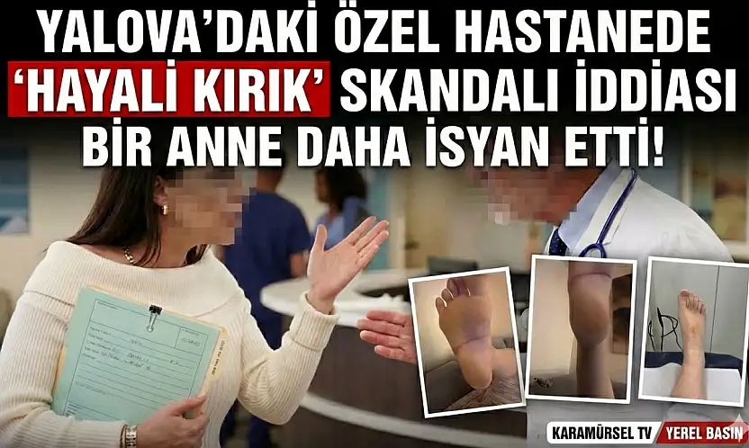 HAYALİ KIRIK SKANDALI İDDİASI: BİR ANNE DAHA İSYAN ETTİ!
