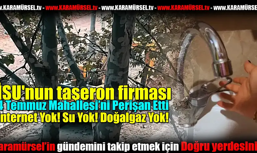 İSU Çilesi: Mahalleliyi İsyan Ettirdi!