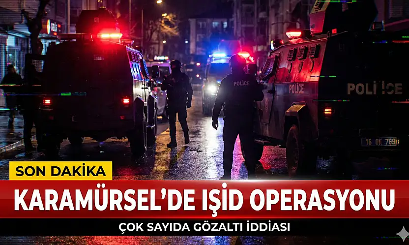 Karamürsel'de IŞİD Operasyonu!