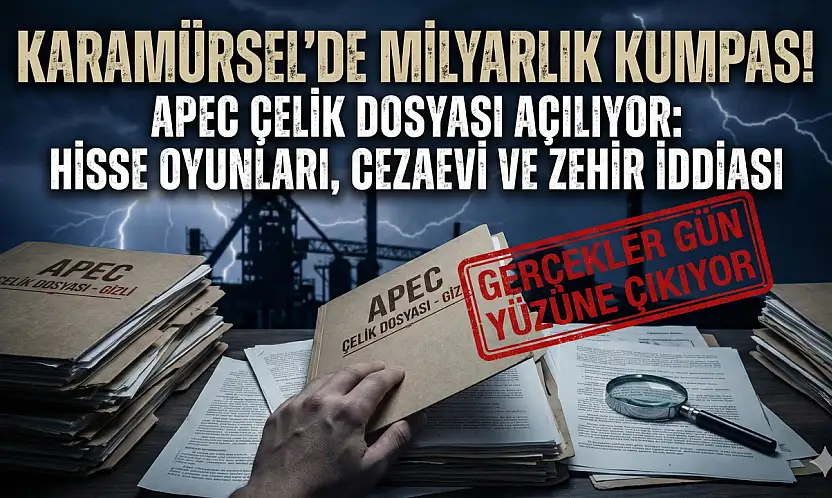 ​KARAMÜRSEL'DE MİLYARLIK 'KUMPAS' İDDİASI!