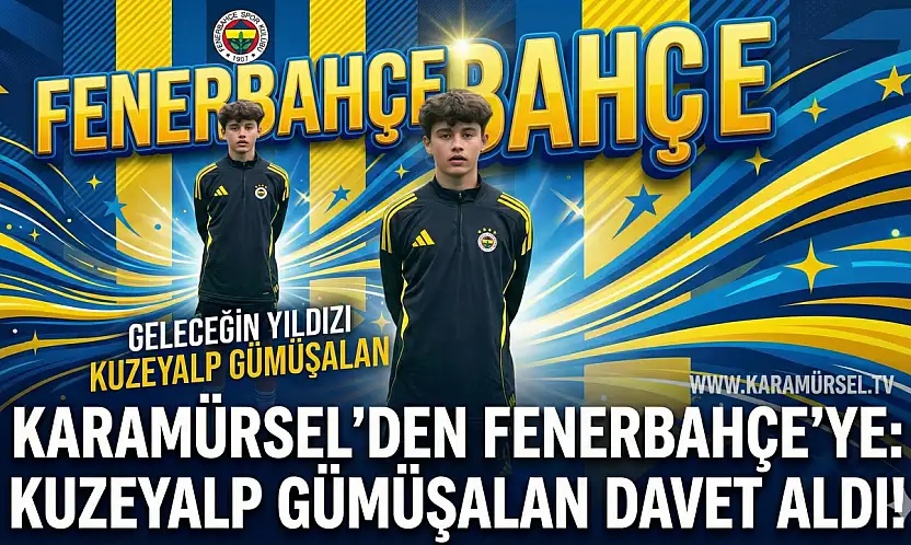 Karamürsel İdman Yurdu'nun Genç Yıldızı Kuzeyalp Fenerbahçe'ye gidiyor