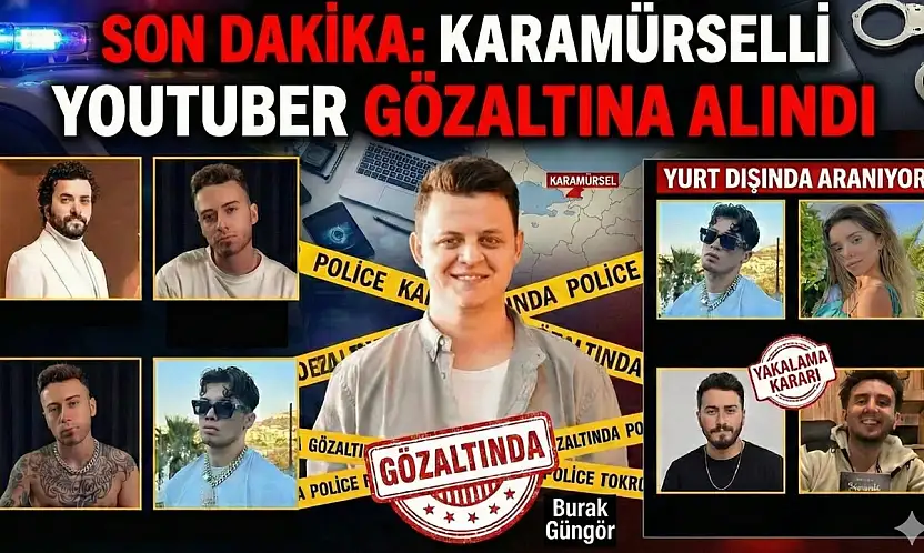Karamürselli Ünlü YouTuber Gözaltına Alındı