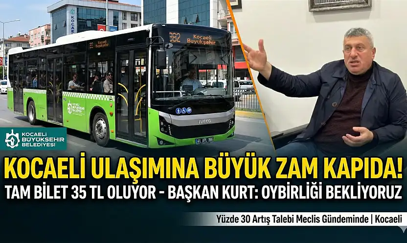 ​Kocaeli'de Ulaşıma Yüzde 30 Zam Yolda