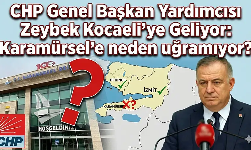 Zeybek, Karamürsel'e neden gelmiyor!
