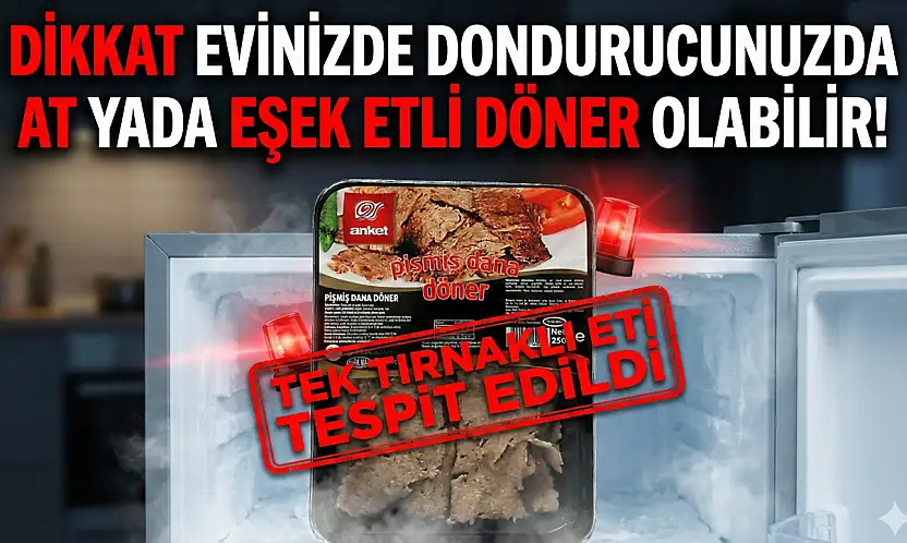 Zincir Marketlerin Dönerinde 'Tek Tırnaklı Eti' Tespit Edildi